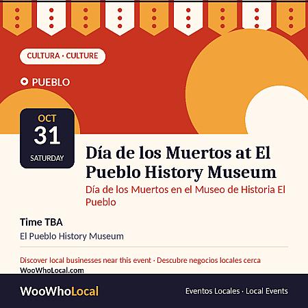 Día de los Muertos at El Pueblo History Museum